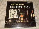 The Five 5 Keys - On the Town Vinyl Record LP 1957 SCORE 1st Press VG+ AMAZING