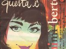 Bertè Mimi - I miei baci non puoi scordare/Lontani del resto del mondo