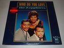 The Sapphires SOUL LP Who Do You Love ORIGINAL Swan Records 513 Clean GLOSSY