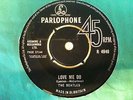 THE BEATLES    LOVE ME DO   VERY RARE   PARLOPHONE  R 4949    VG+ CON