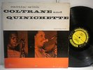 JOHN COLTRANE cattin’ with Coltrane and quinichette PRESTIGE DG MONO RVG