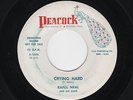 '58 Harp Blues RAFUL NEAL Crying Hard/Sunny Side Of Love PEACOCK M- HEAR BOTH