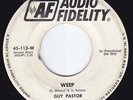 GUY PASTOR Weep  US 45 popcorn dancer SUPERB northern soul r&b MIRACLE