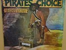 VARIOUS - PIRATES CHOICE - ORIGINAL JAMAICAN STUDIO 1 LP