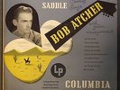 Bob Atcher Songs of the Saddle Columbia 9013 10