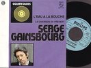 SERGE GAINSBOURG - L'EAU A LA BOUCHE - 45T. BELGIQUE