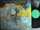 RARE BLUES PROG lp SAVOY BROWN on DECCA GREEN TXS lb HELLBOUND TRAIN 1972 NM