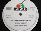 DENNIS BROWN - I DON'T WANT TO BE NO GENERAL 