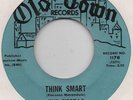 NORTHERN SOUL-***THE FIESTAS***-THINK SMART(CLASSIC)-OLD TOWN-***NICE COPY***