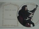 DEAD OR ALIVE/Pete Burns JAPANESE Mad, Bad and Dangerous to Know Picture Disc