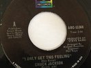 CHUCK JACKSON - I ONLY GET THIS FEELING - SLOWLY BUT SURELY