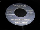 TAMALA LEWIS - YOU WONT SAY NOTHING - MARTON