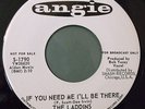 LADDINS	ANGIE 1790	IF YOU NEED ME...	M- DJ	$50.00	  B/W I'LL KISS YOUR TEARDROPS