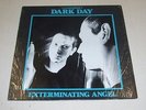 DARK DAY Exterminating Angel LP (1980) orig MINIMAL/DARK WAVE