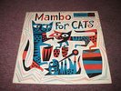 Perez Prado/ Noro Morales/ more Mambo For Cats RCA LPM 1063