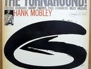 HANK MOBLEY The Turnaround ORIGINAL BLUE NOTE 4186 Mono NY LP Ear