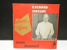 RAYMOND SIOZADE Chute libre / Mister Chouanard E602 Dédicacé derriere