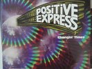 Positive Express - Changin' Times (Victory VIC 700) Still sealed