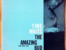 BUD POWELL Time waits ORIGINAL BLUE NOTE 1598 47 WEST 63RD