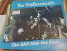 REPLACEMENTS   The Shit Hits The Fans LP   Rare Archive Productions Orig 1984