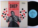 SHEP & THE LIMELITES Our Anniversary LP on Hull VG++ mono