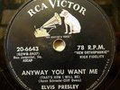 Elvis Presley - Anyway You Want Me - Love Me Tender - RCA Victor 78 rpm 20-6643