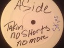Tasc4ourse* ?– Takin' No Shorts No More - RARE RANDOM RAP PHILLY TEST PRESS