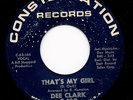 Northern Soul - Dee Clark - That's My Girl - Constellation