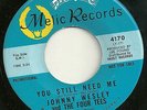 Johnny Wesley & the Four Tees 45 
