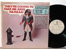 NAPOLEON XIV PROMO MONO COPY THEY'RE COMNING TO TAKE ME AWAY