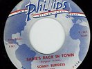 SONNY BURGESS - SADIE'S BACK IN TOWN / A KISS GOODNITE - PHILLIPS INT'L 45RPM