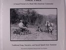 VARIOUS: Free Hill, A Sound Portrait Of A Rural Afro-american Community LP (shr
