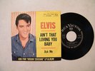 7' ELVIS PRESLEY- AIN'T THAT LOVING YOU BABY / ASK ME, IN MINT (-)