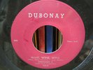 RENEGADES V, Wine Wine Wine, Dubonay Garage PUNK 45 MI Fenton Rockabilly, Wild