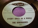 Rare 45: Debonaires on Dore Every Once in A While