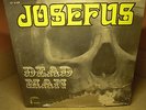 Josefus-Dead Man-Original Vinyl Record Pressing-Hookah Records-1970