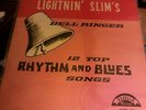Lightnin' Slims Bell ringer excello 8004  so-1 Blues lp