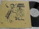 JIMMY ROGERS  BLUES ALL DAY LONG  LLP 1  SUPERB  