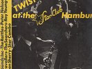 Various Artists - Twist At The Star Club Hamburg - Searchers - Rattles