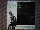 DON CARLOS/JOE HARRIOTT/PHIL SEAMAN - CRAZY LATIN LP COL. '60 STEREO