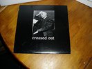 Crossed Out - 1990-1993 - LP ('99 Slap A Ham 55) NM Vinyl
