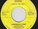Deep Soul Gospel 45 - Gospel Hi-Lites - Somebody's Gone - Gospel Way - mp3