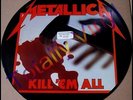 METALLICA - Kill em all - ORIG NUMBERED USA MEGAFORCE/IMPORTANT LP PICTURE DISC
