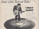 CHUCK BERRY Sweet Little 'Rock and Roller' on Chess 45 (ep-5126) SIGNED PS