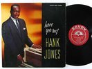 HANK JONES Have You Met LP on Savoy DG mono VG++/NM