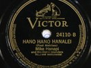 78 RPM -- Mike Hanapi and the Ilima Islanders (Kalama's Qt), Victor 24110, EE-