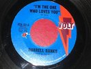 DARRELL BANKS I'M THE ONE WHO LOVES YOU NORTHERN SOUL ORIGINAL