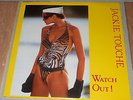 ITALO DISCO / JACKIE TOUCHE - Watch Out / Michiel van der Kuy / 1 Maxi von viele