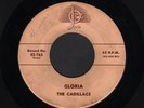 CADILLACS - GLORIA / I WONDER WHY - JOZ 765- STRONG VG FIRST PRESS ORIGINAL