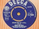 JOHN MAYALL BLUES BREAKERS   CRAWLING UP A HILL   MR. JAMES   UK DECCA 7